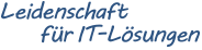 Leidenschaft für Lösungen